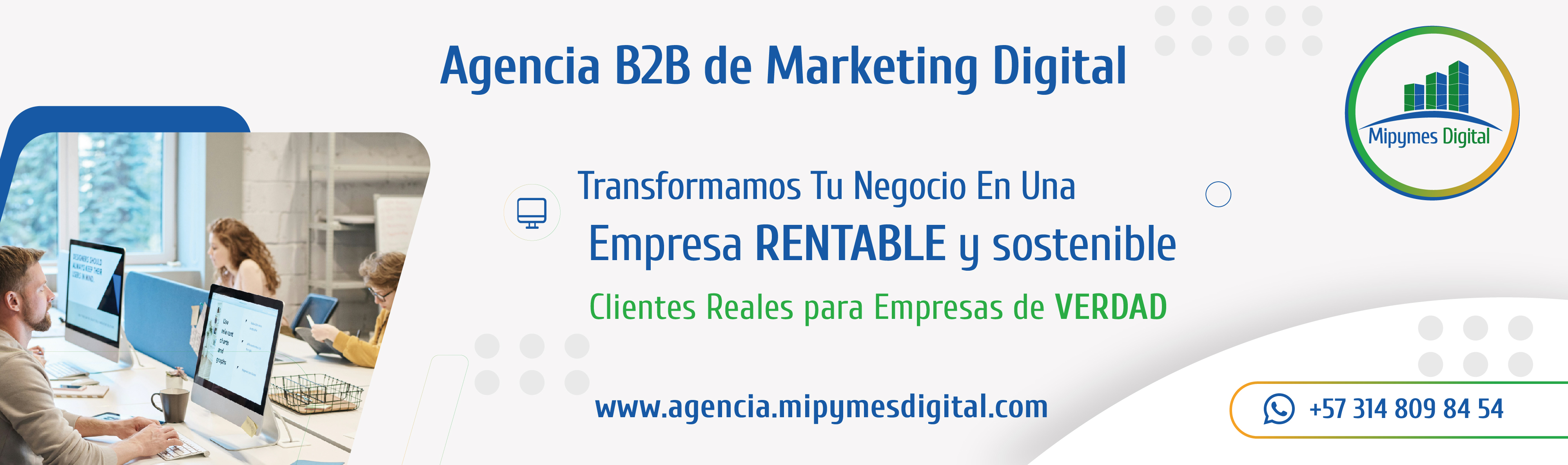 banner agencia b2b de marketing digital transformamos tu negocio en una empresa rentable y sostenible